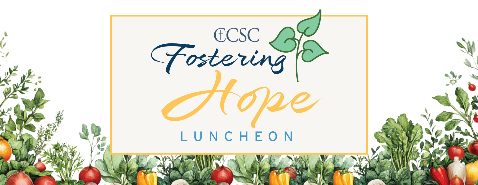 CCSC Fostering Hope Luncheon - Split Tables